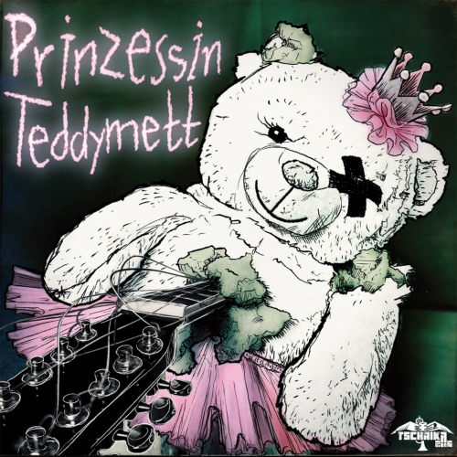 Tschaika 21/16 - Prinzessin Teddymett - CLUB 100 Edition (180gr Mint Vinyl, Poster, 3 signierte Fotodrucke, Sticker, CD)