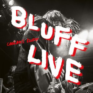 Coogans Bluff - Bluff Live