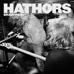 Hathors - Brainwash