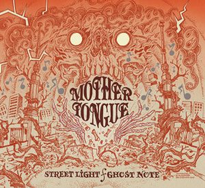 Mother Tongue - Streetlight / Ghost Note - Fan Edition