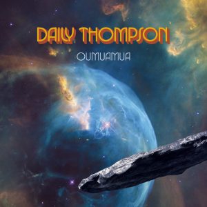 Daily Thompson - Oumuamua